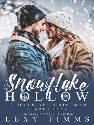 cover image of Snowflake Hollow--Part 4
